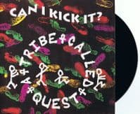 A TRIBE CALLED QUEST Can I Kick It Vinyl Record 7 Inch French Jive 1990